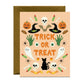 TRICK OR TREAT - HALLOWEEN GREETING CARD