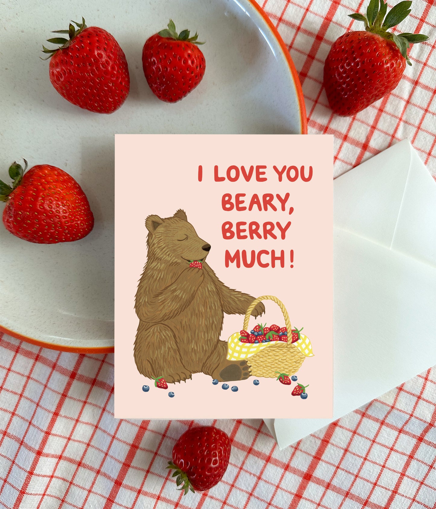 BEARY, BERRY MUCH - LOVE GREETING CARD