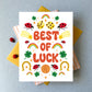 LUCKY CHARMS  - GOOD LUCK GREETING CARD