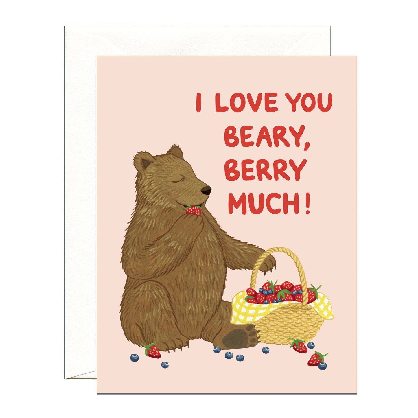 BEARY, BERRY MUCH - LOVE GREETING CARD